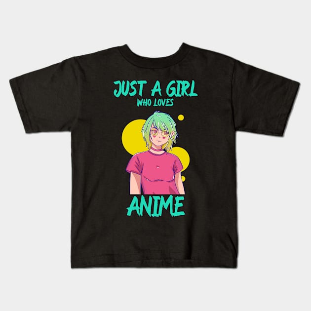 Just A Girl Who Loves Anime Kids T-Shirt by Screamingcat